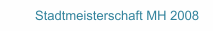Stadtmeisterschaft MH